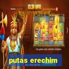 putas erechim